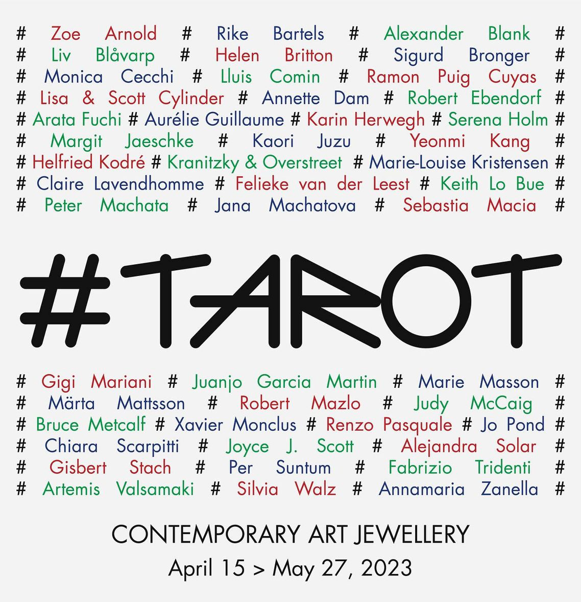 Annette Dam at TAROT, Galerie LA Joaillerie par Mazlo, Paris, 2023